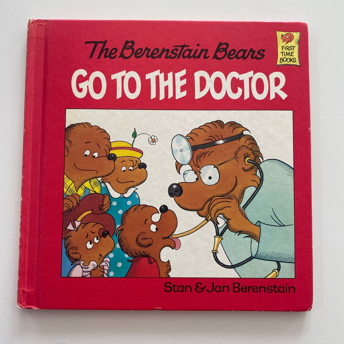 The Berenstain Bears Go To The Doctor Book