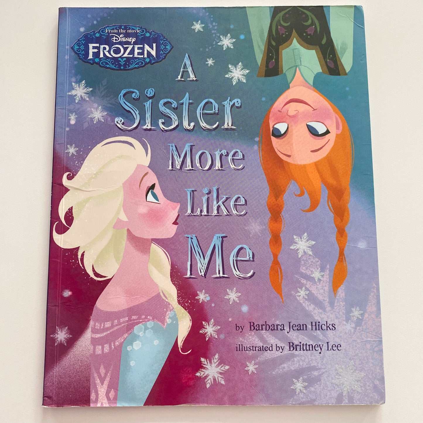 Disney Frozen A Sister More Like Me Book
