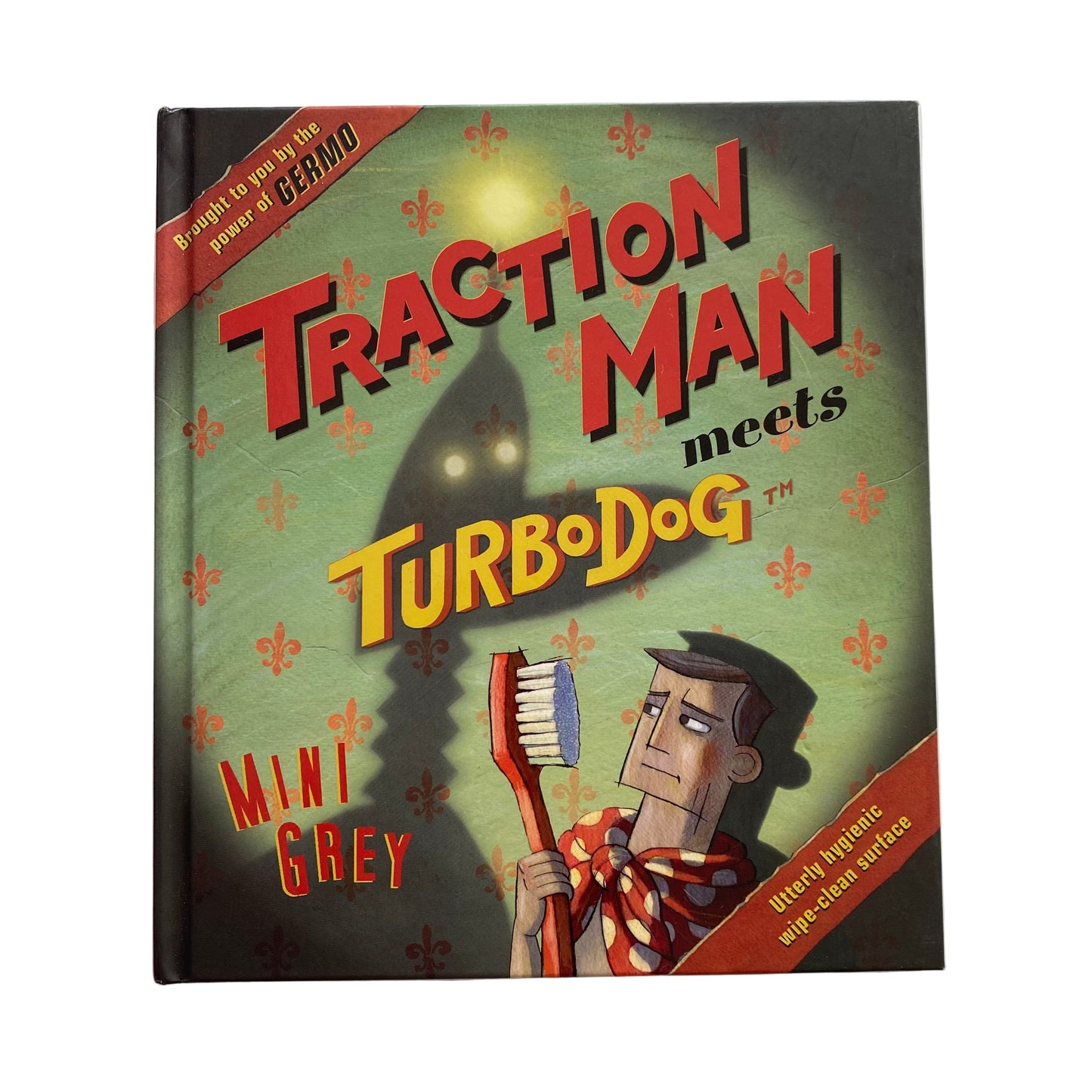Traction Man Meets Turbo Dog Book