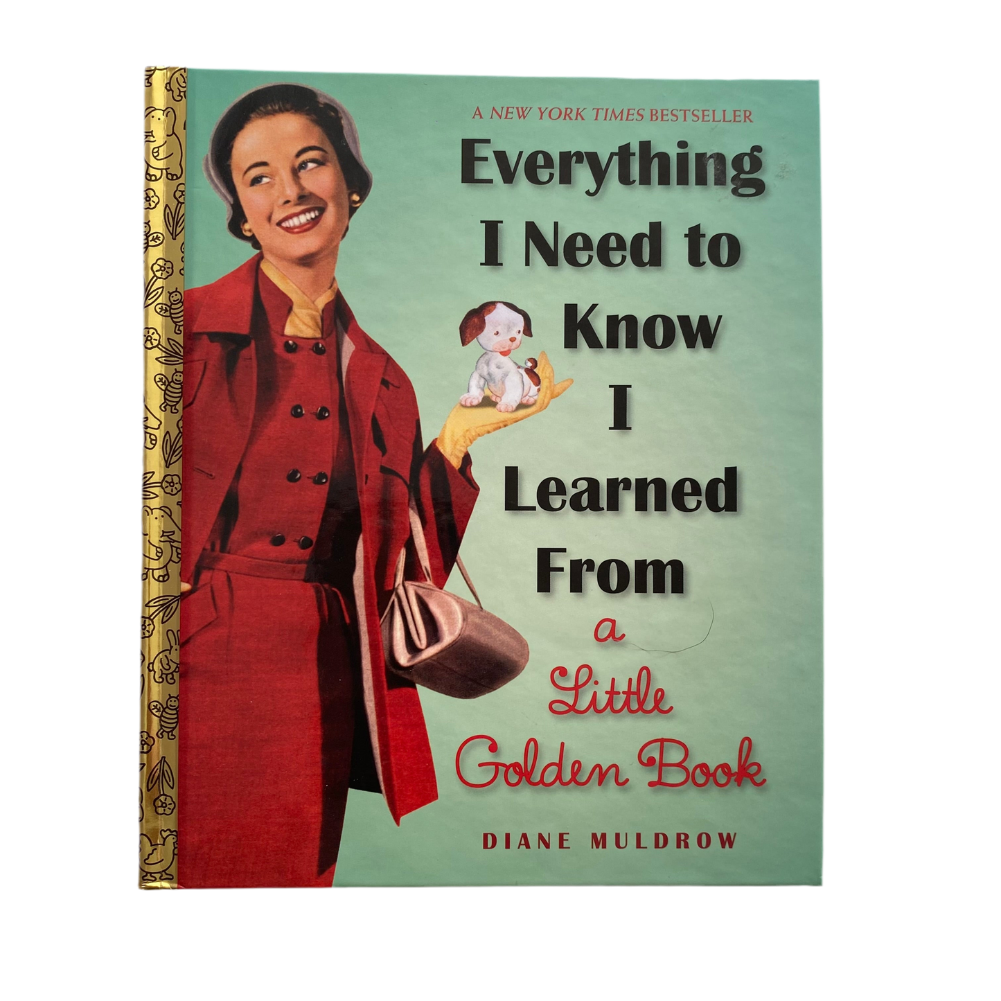 Everything I Know I Learned From A Little Golden Book