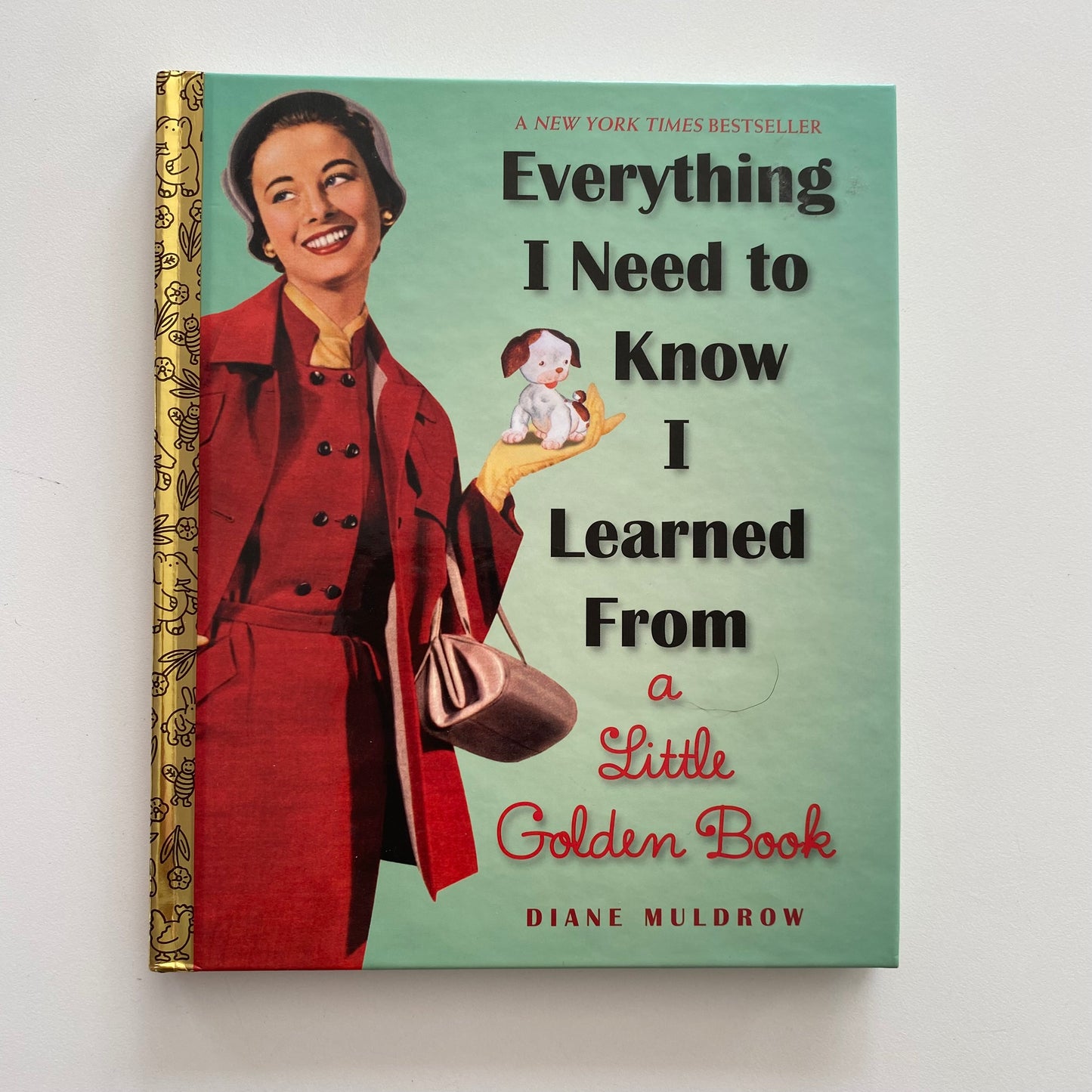 Everything I Know I Learned From A Little Golden Book