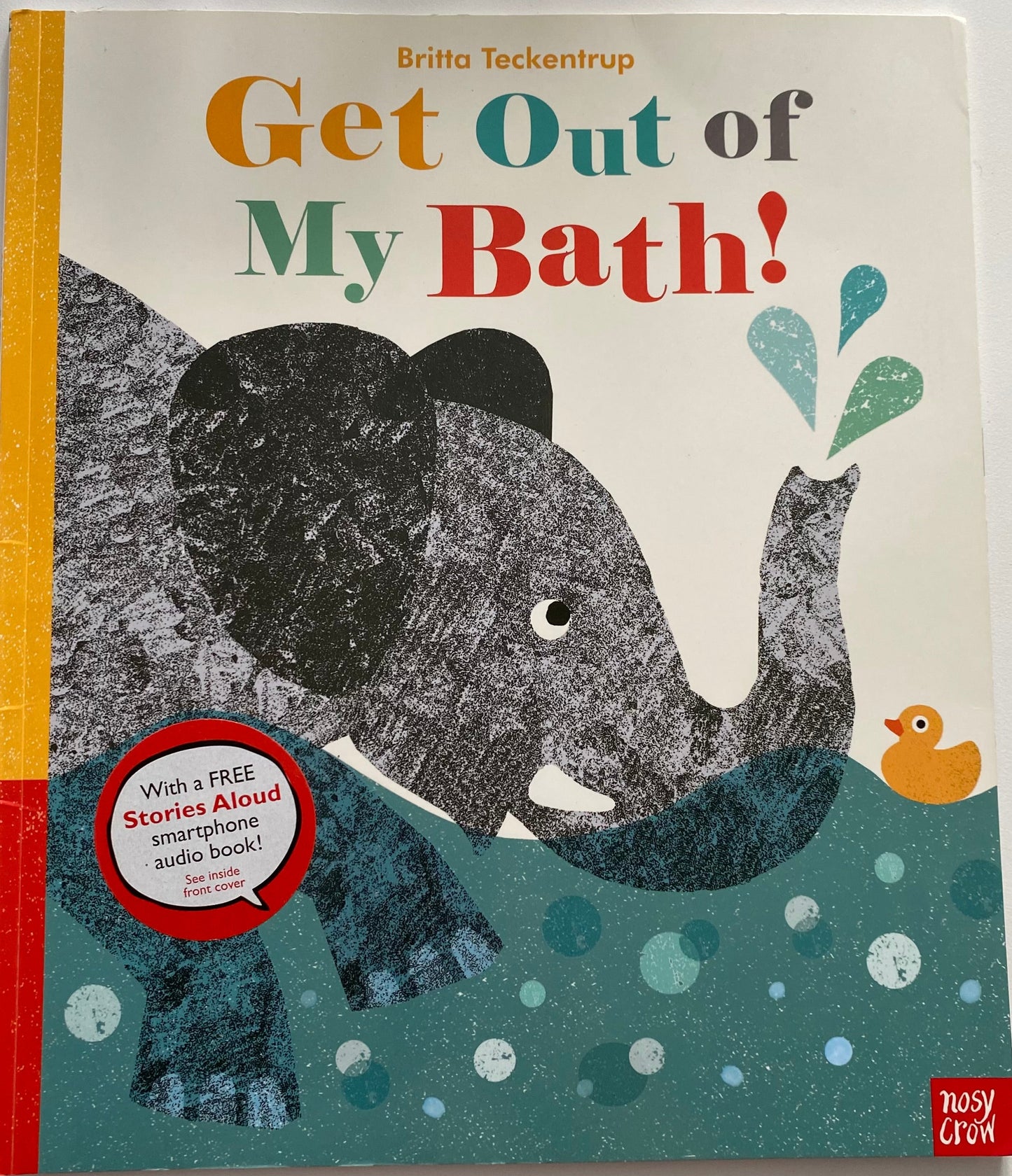 Get Out Of My Bath! Book