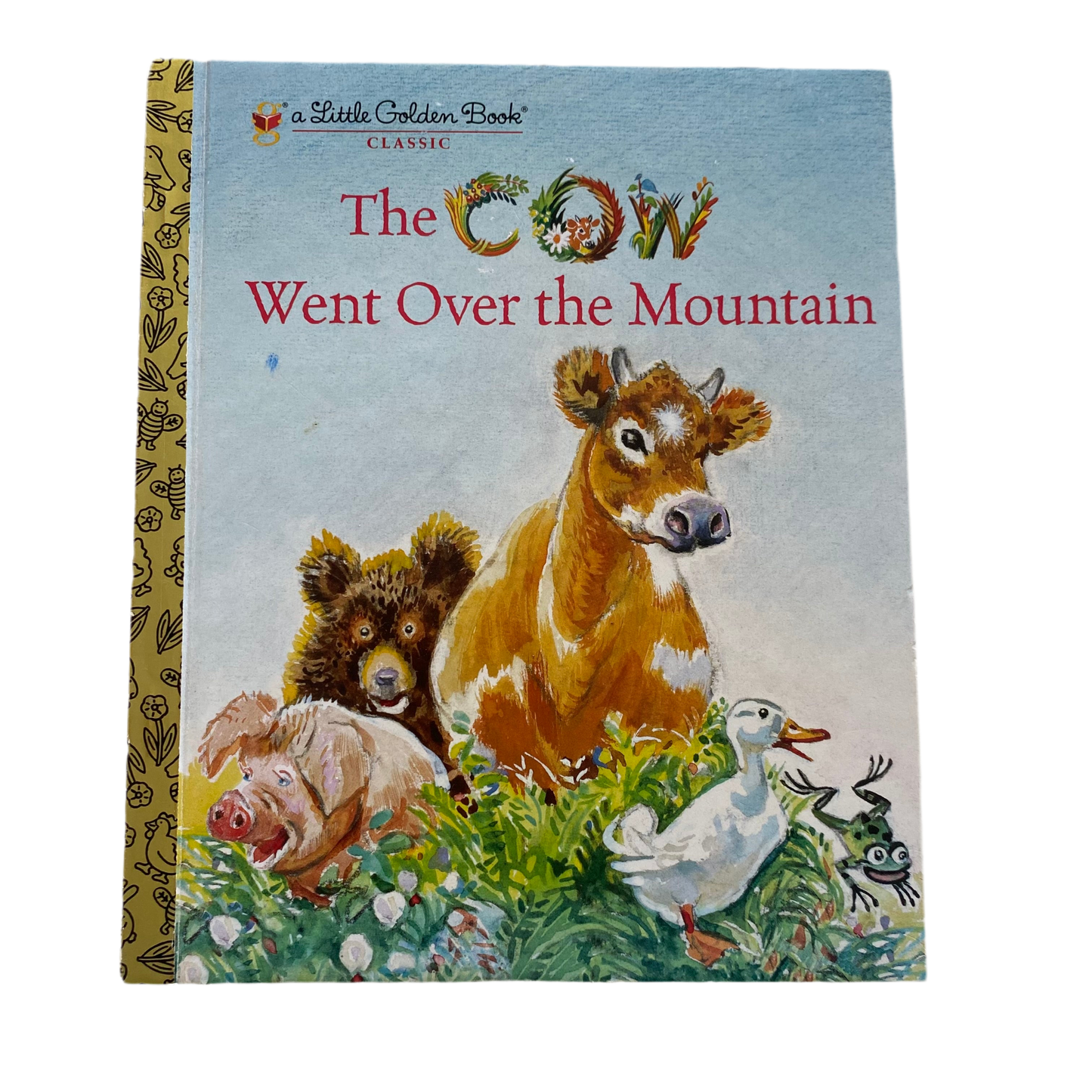 The Cow Went Over The Mountain Little Golden Book