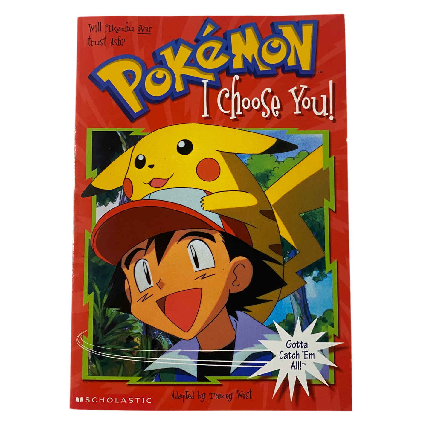 Pokémon I Choose You! Chapter Book