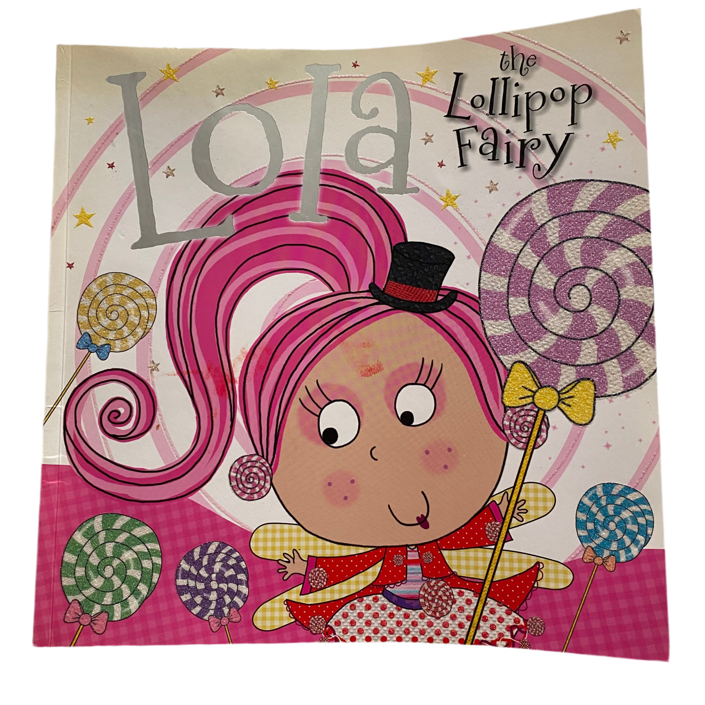 Lola The Lollipop Fairy Book