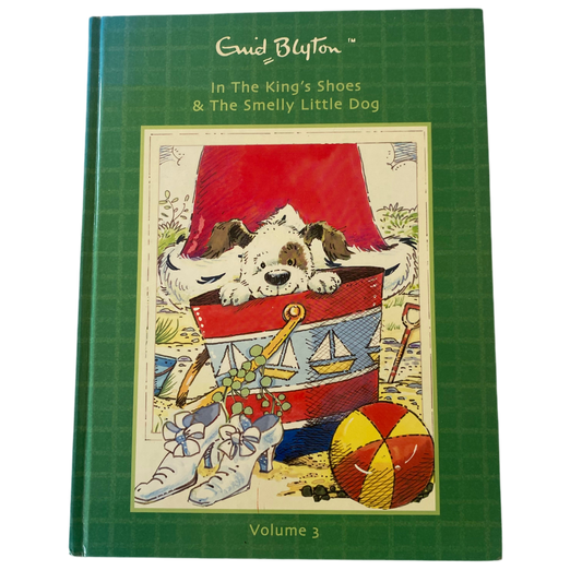 Enid Blyton In The Kings Shoes & The Smelly Little Dog Book