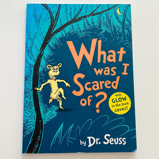 Dr Seuss What Was I Scared Of? Glow In The Dark Cover Book