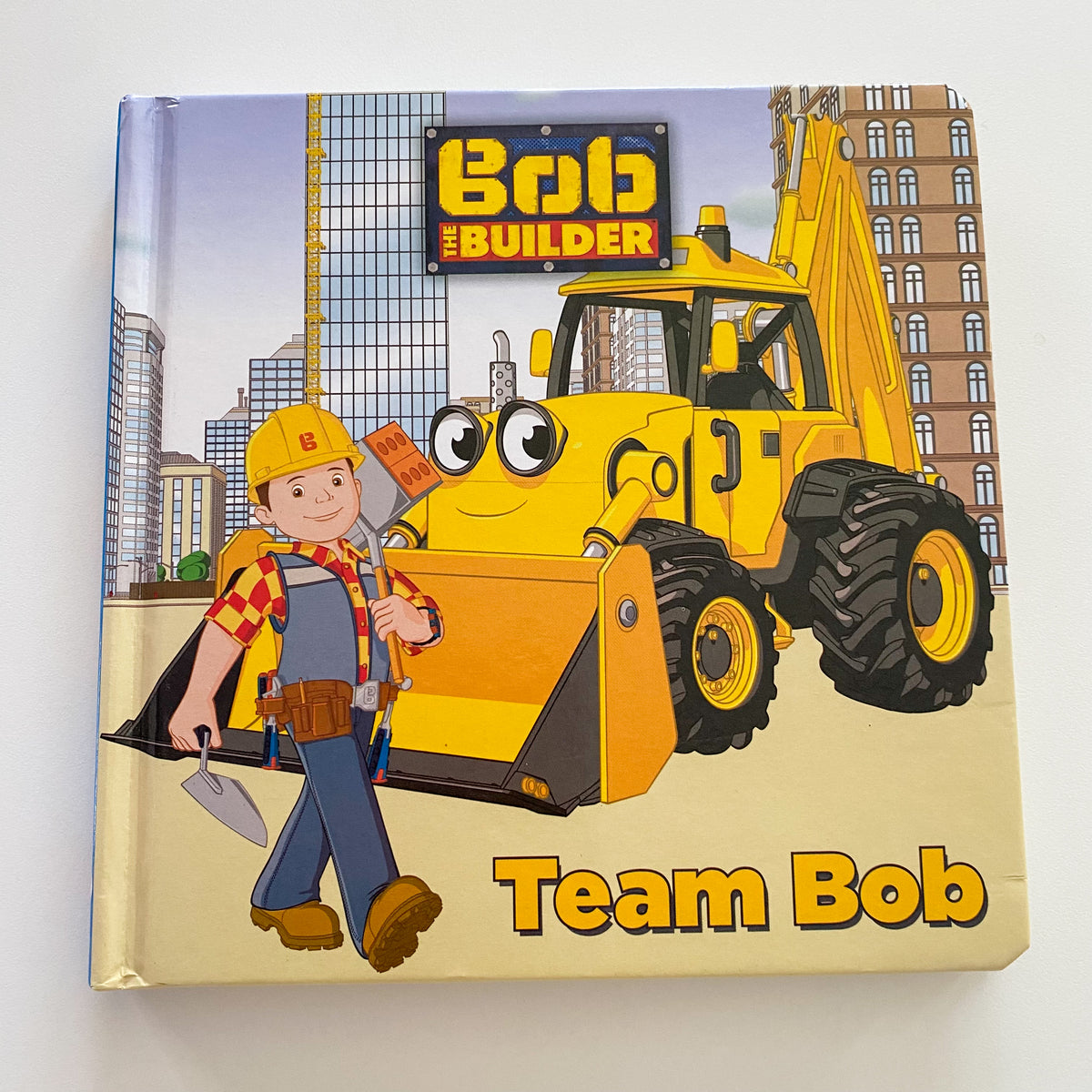 Bob The Builder Team Bob Board Book