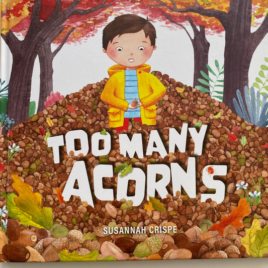 Too Many Acorns Book