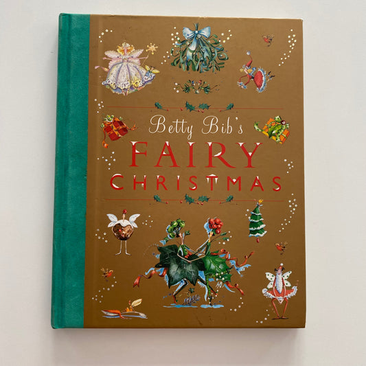 Betty Bib’s Fairy Christmas Book