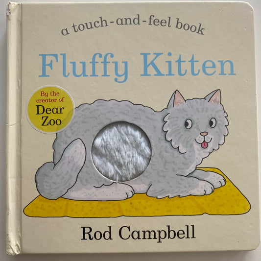 Rod Campbell Fluffy Kitten Touch & Feel Book