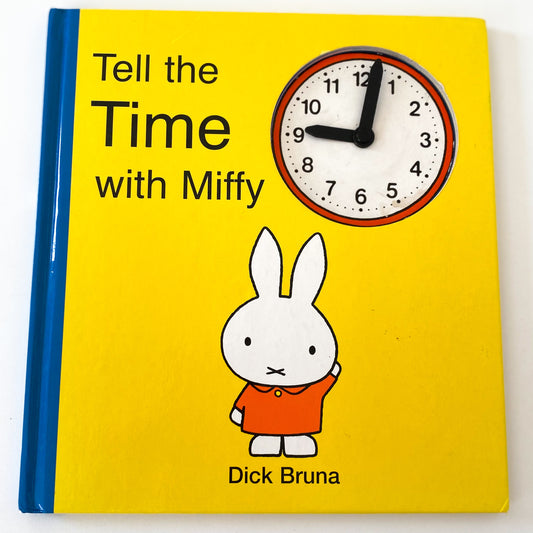 Tell The Time With Miffy Book