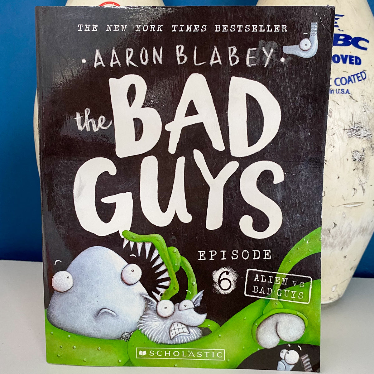 The Bad Guys Episode 6 Chapter Book