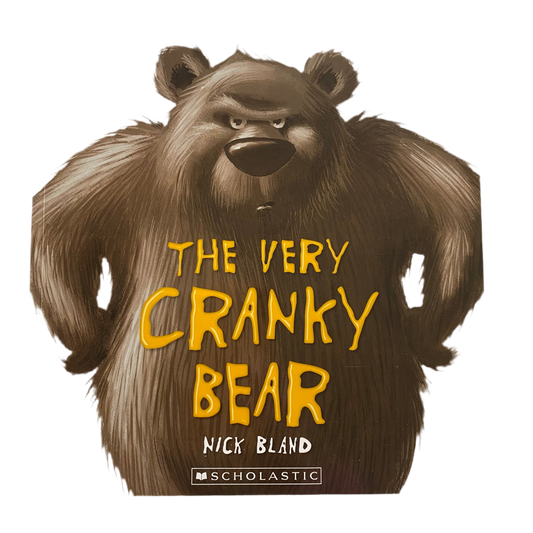 The Very Cranky Bear Book