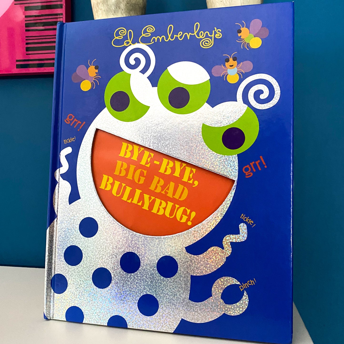 Bye-Bye, Big Bad Bullybug! Book