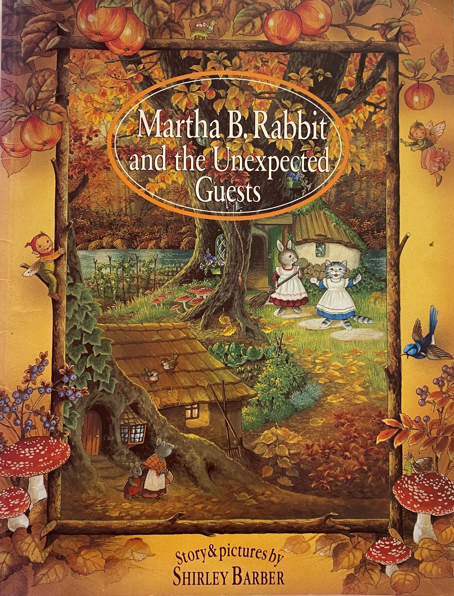 Shirley Barber Martha B. Rabbit & The Unexpected Guests Book