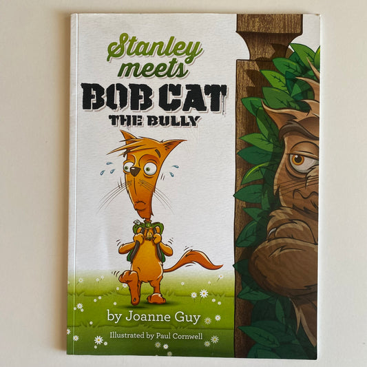 Book - Stanley Meets Bob Cat The Bully