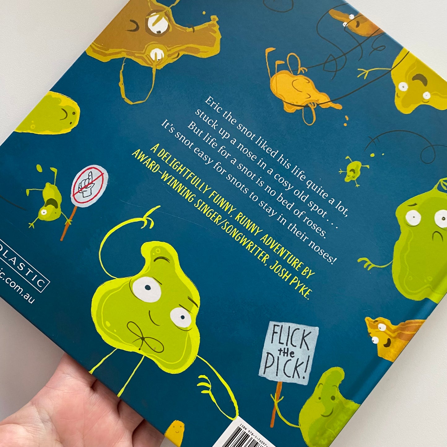 The Incredible Runaway Snot Book