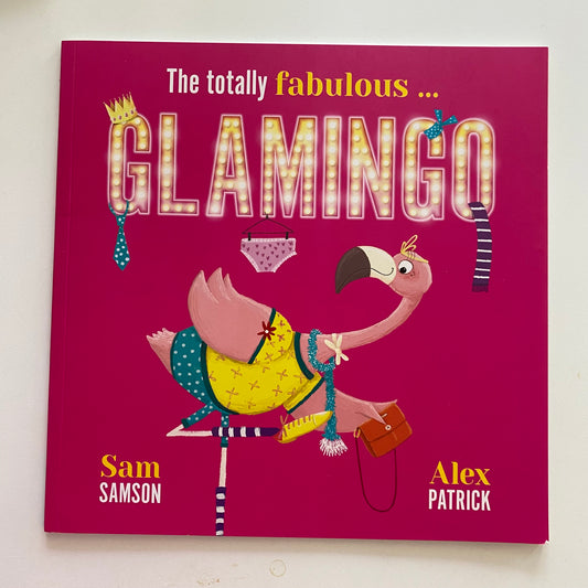 The Totally Fabulous… Glamingo Book