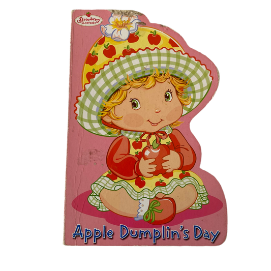 Strawberry Shortcake Apple Dumplin’s Day Book