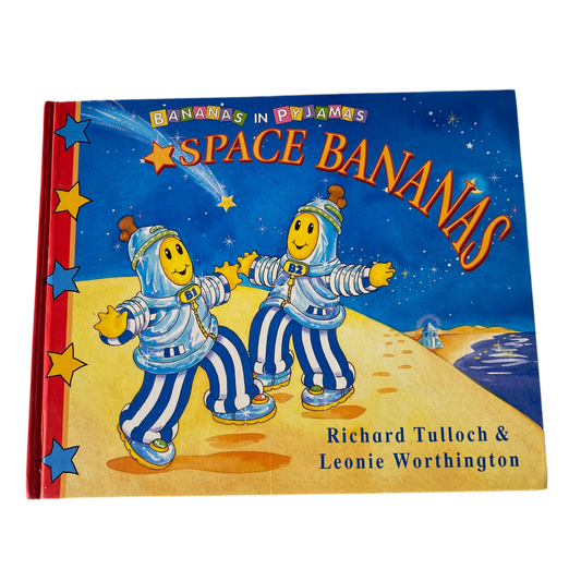 Bananas In Pyjamas Space Bananas Book