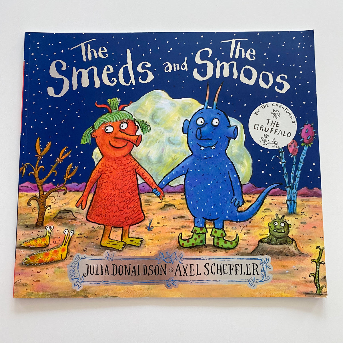 Julia Donaldson Axel Scheffler The Smeds & The Smoos Book
