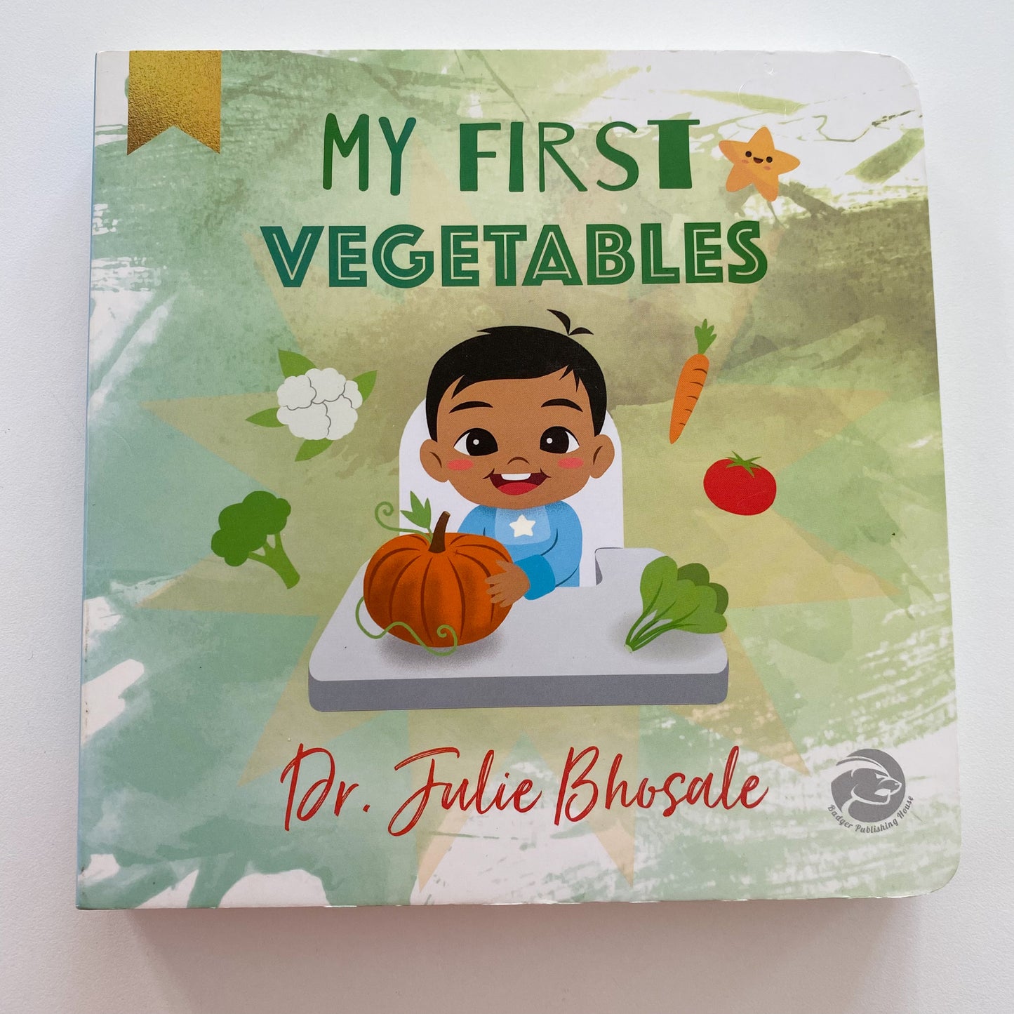 Dr Julie Bhosale My First Vegetables Board Book