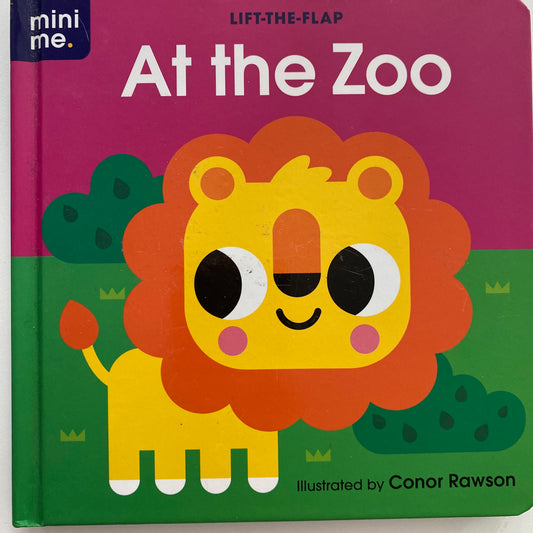 At The Zoo Lift The Flap Board Book