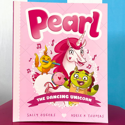 Pearl The Dancing Unicorn Chapter Book