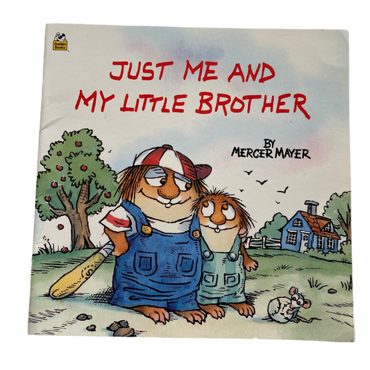 Mercer Mayer Little Critters Just Me & My Little Brother Book