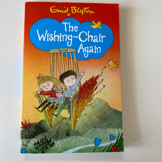 Chapter Book - Enid Blyton The Wishing-Chair Again