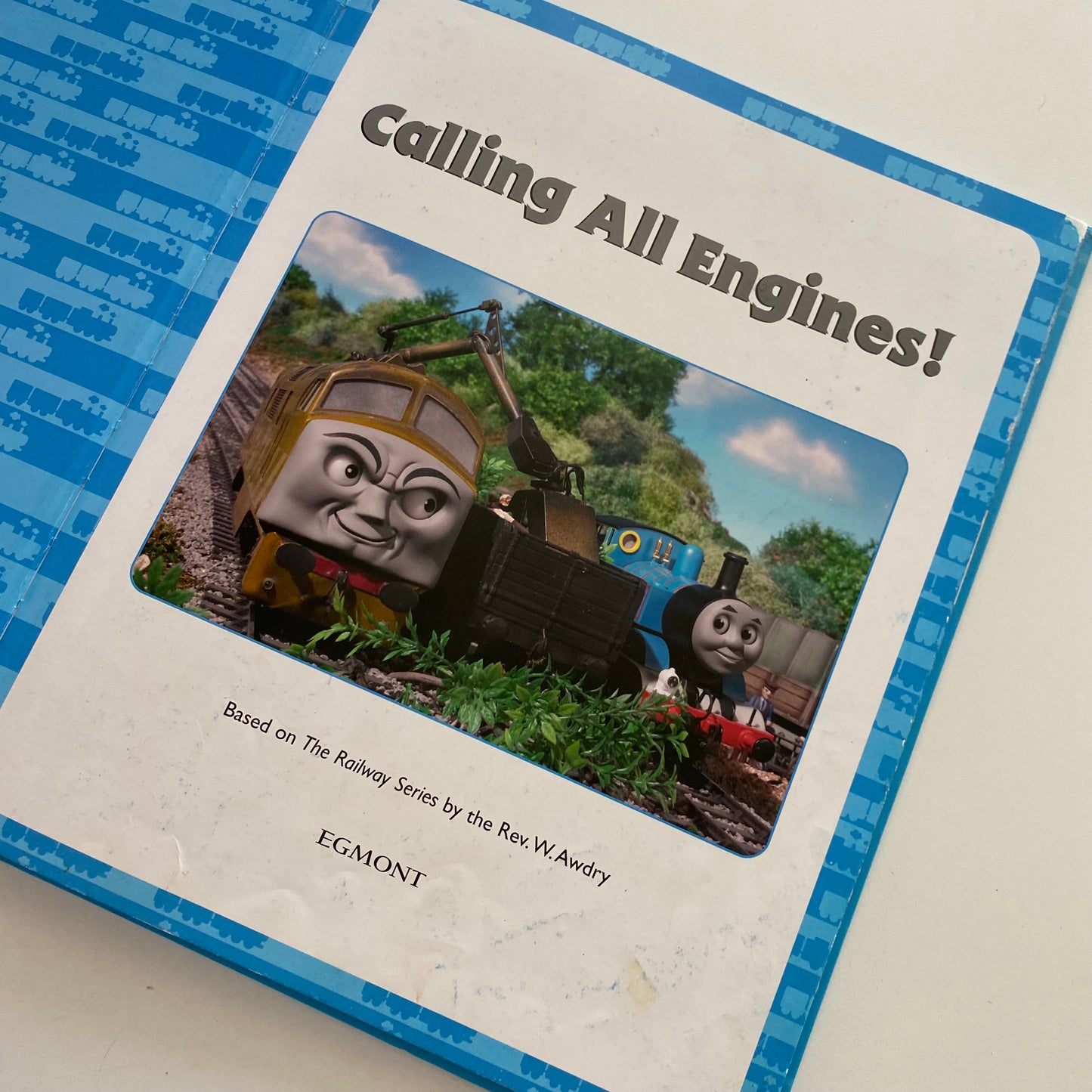 Thomas The Tank Engine Calling All Engines! Book