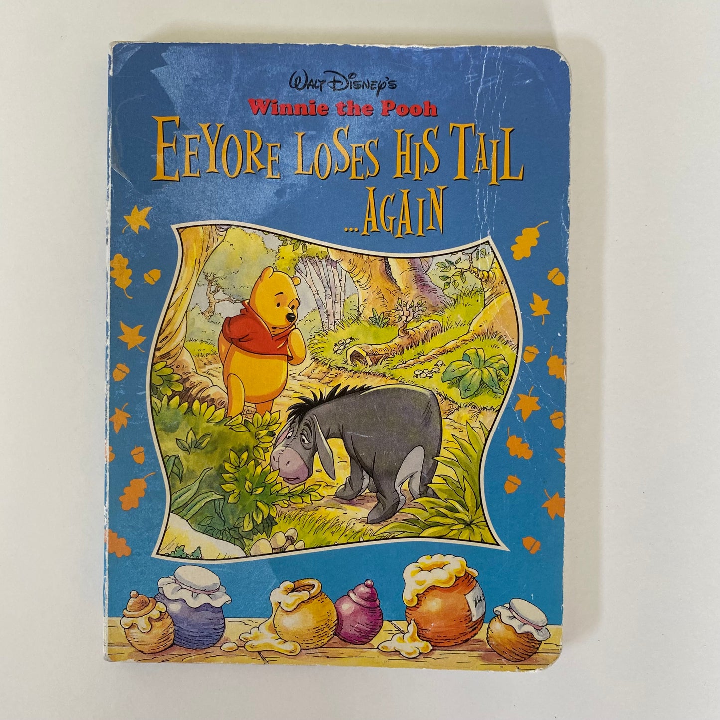 Book - Eeyore Loses His Tail Again