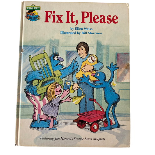 Sesame Street Fix It, Please Book