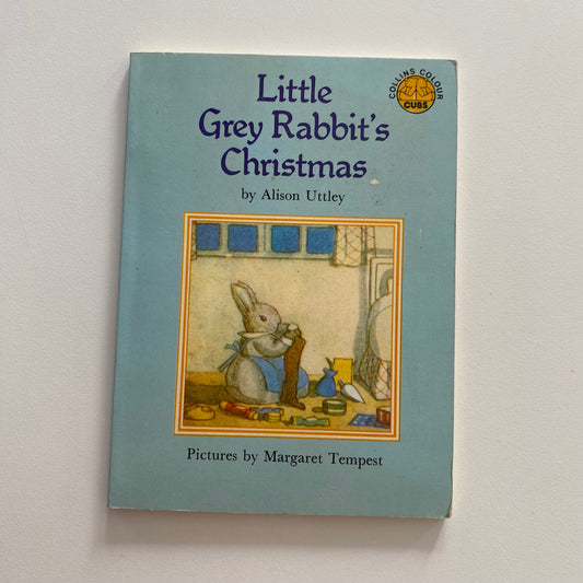 Little Grey Rabbit’s Christmas Book