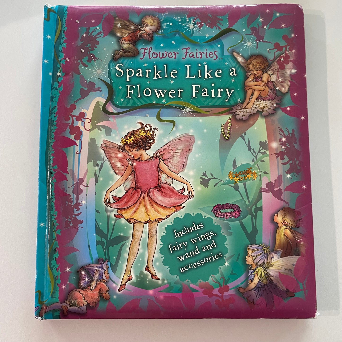 Flower Fairies Sparkle Like A Flower Fairy Book