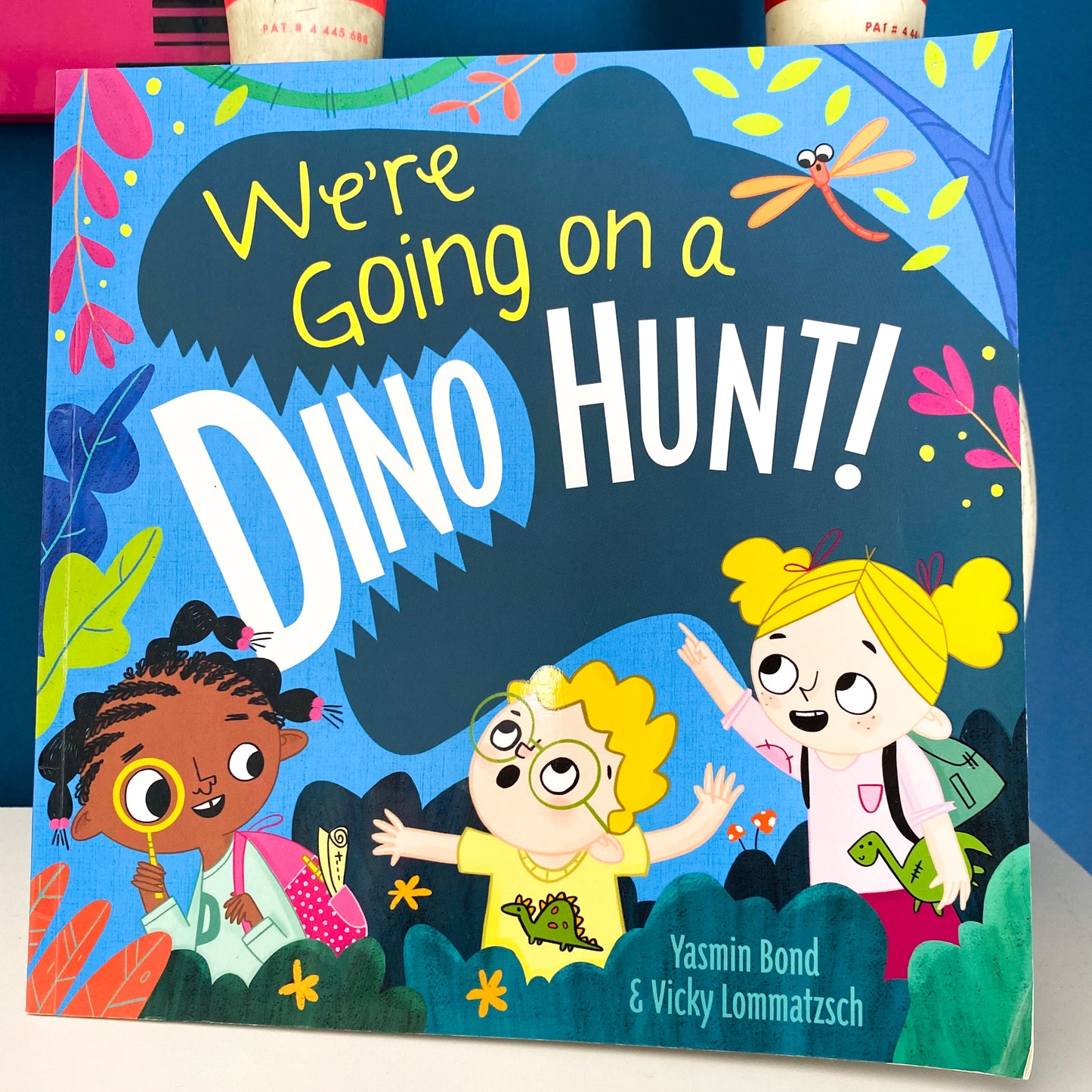 We’re Going On A Dino Hunt! Book