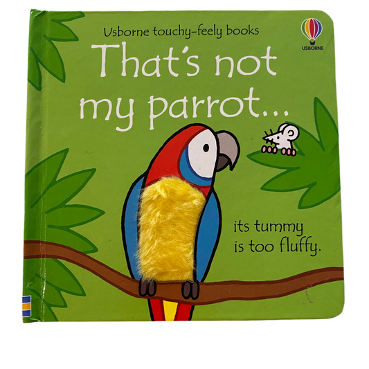That’s Not My Parrot… Book