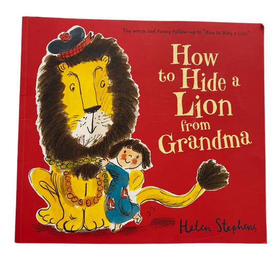 How To Hide A Lion From Grandma Book