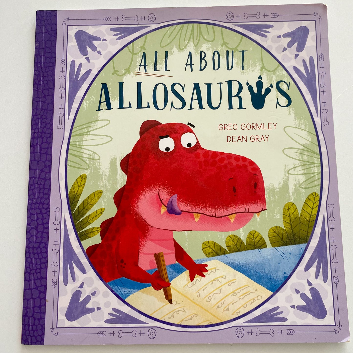 All About Allosaurous Book