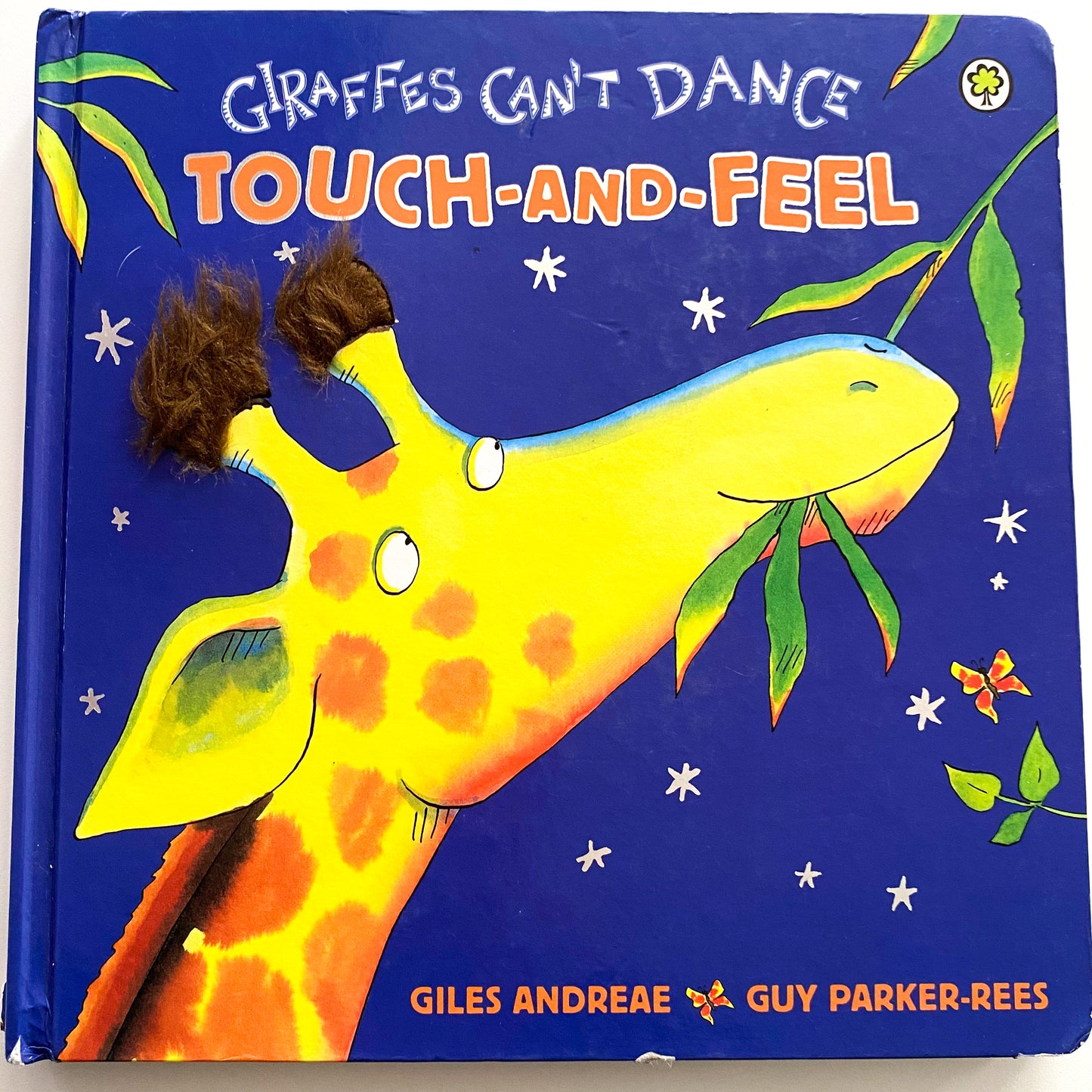Giraffe’s Can’t Dance Touch & Feel Board Book