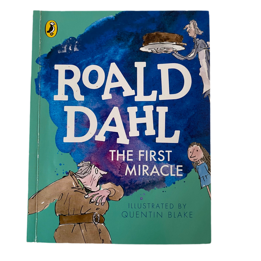 Roald Dahl The First Miracle Chapter Book
