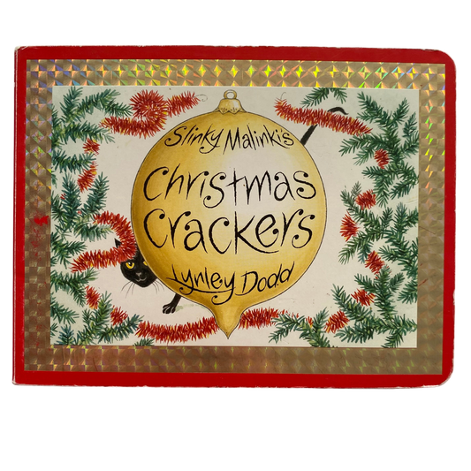 Lynley Dodd Slinky Malinki Christmas Crackers Book