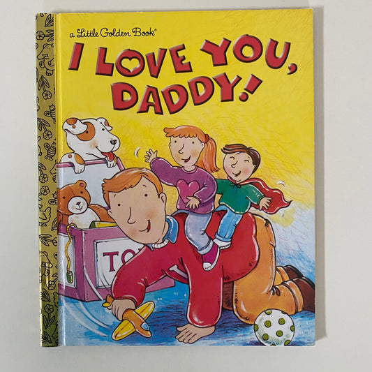 Book - Little Golden I Love You Daddy!