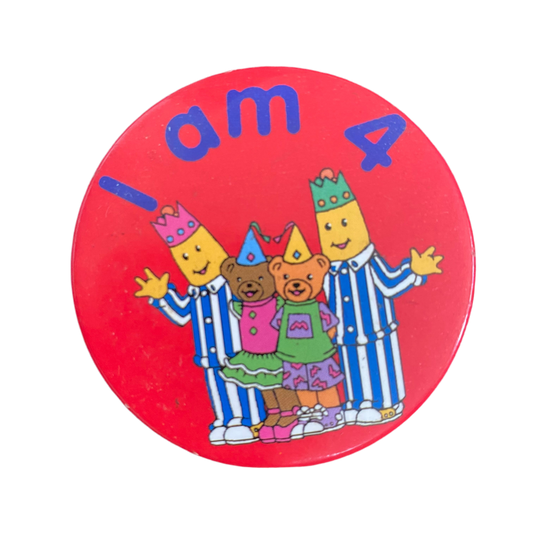 Bananas In Pyjamas I Am 4 Birthday Badge