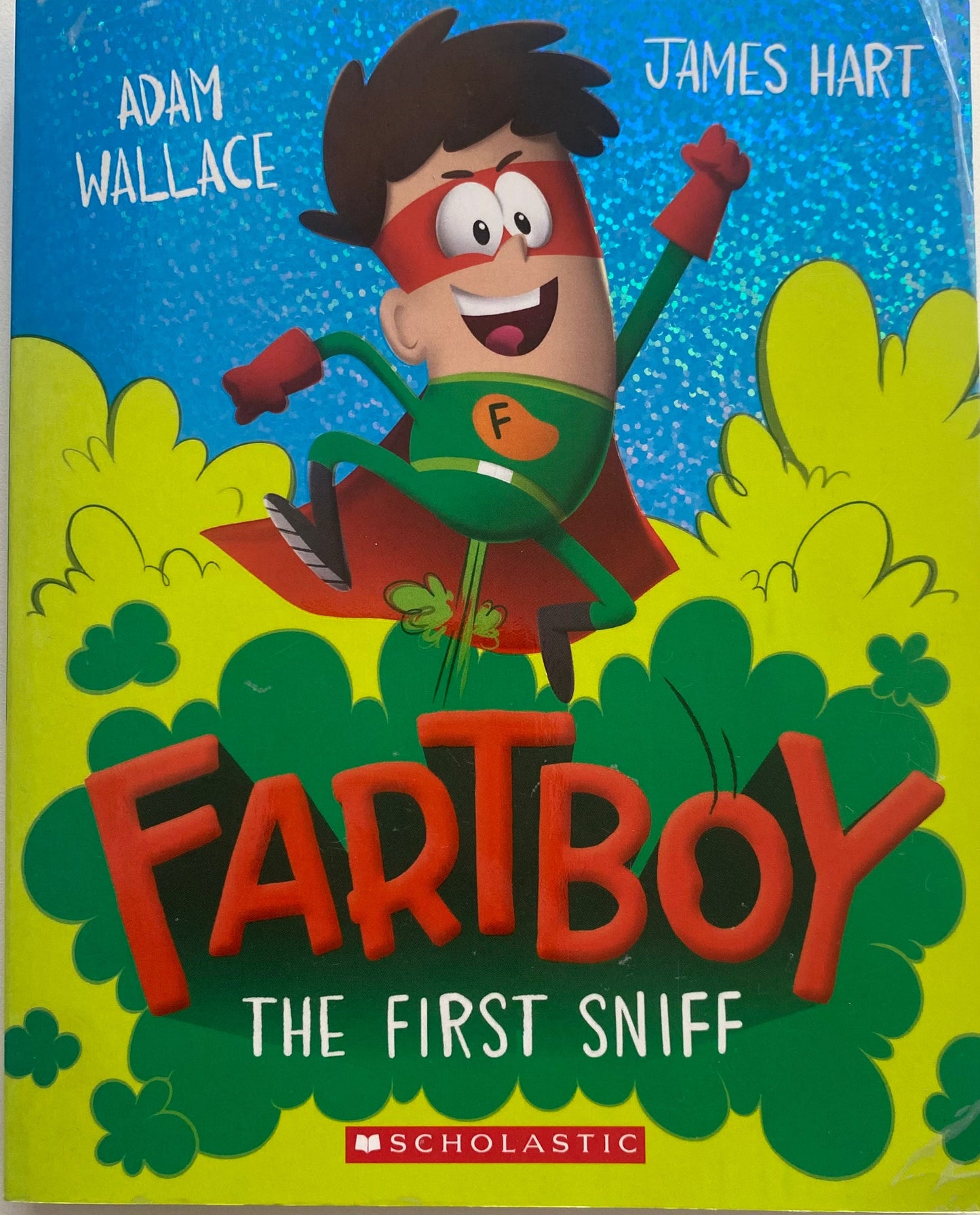 Fartboy The First Sniff Chapter Book