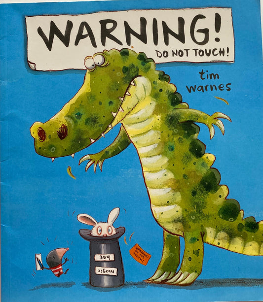 WARNING! Do Not Touch Book