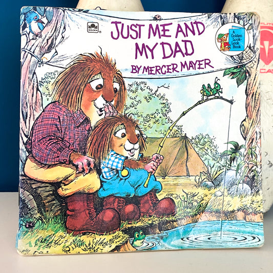 Mercer Mayer Little Critters Just Me & My Dad Book