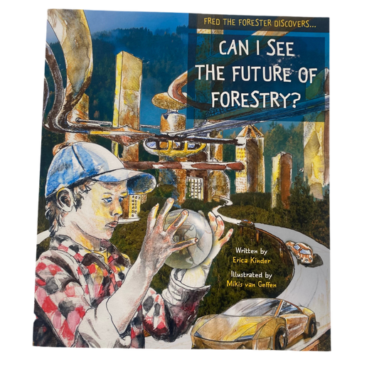 Can I See The Future Of Forestry? Book