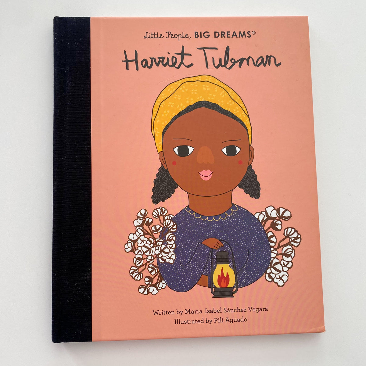 Little People Big Dreams Harriet Tubman Book
